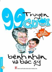 99 Truyện Cười Xả Stress - Bệnh Nhân Và Bác Sỹ