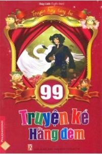 99 Truyện kể hằng đêm - Thùy Linh