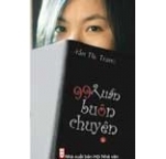 99 Tuần Buôn Chuyện