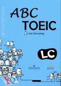 ABC TOEIC LC - Listening Comprehension (Kèm 1 Đĩa MP3)