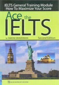 Ace The Ielts - General Training Module