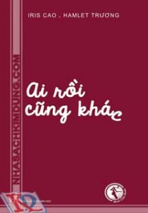 Ai Rồi Cũng Khác