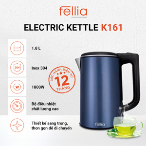 Ấm đun siêu tốc Fellia K161