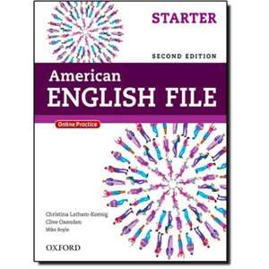 American English File Starter - Student's Book with Oxford Online Skills Program