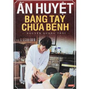 Ấn huyệt bằng tay chữa bệnh