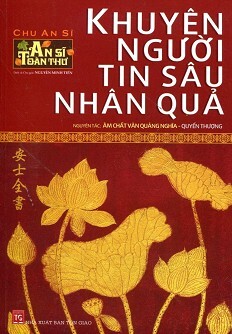 An Sĩ Toàn Thư - Khuyên Người Tin Sâu Nhân Quả