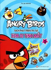 Angry Birds - Sách Phát Triển Trí Tuệ Xem Ai Tinh Mắt 1