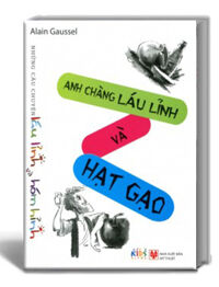 Anh chàng láu lỉnh và hạt gạo - Những câu chuyện láu lỉnh và hóm hỉnh