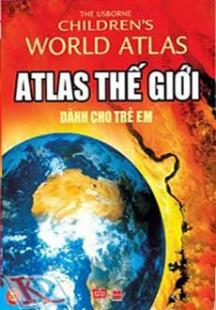 Atlas thế giới dành cho trẻ em