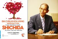 Ba Chìa Khóa Vàng - Nuôi Dạy Con Theo Phương Pháp Shichida