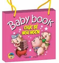 Baby book - Chúc bé ngủ ngon