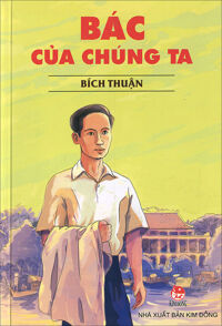 Bác của chúng ta