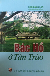 Bác Hồ ở Tân Trào