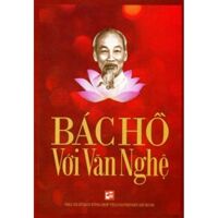 Bác Hồ với văn nghệ