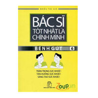 Bác sĩ tốt nhất là chính mình 06- bệnh gút