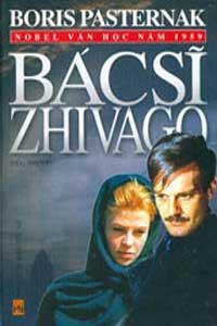 Bác Sĩ ZHIVAGO - (Nobel Văn Học Năm 1959 )