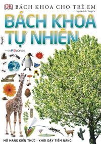 Bách khoa cho trẻ em - Bách khoa tự nhiên