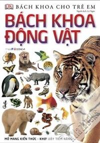 Bách Khoa Cho Trẻ Em - Bách Khoa Động Vật