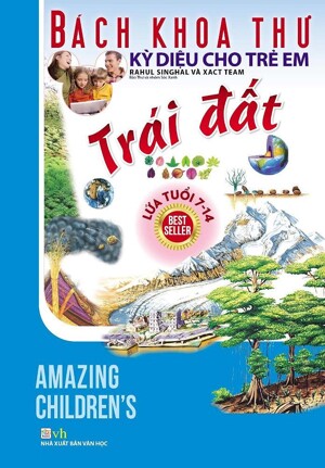 Bách Khoa Thư Kỳ Diệu Cho Trẻ Em - Trái Đất