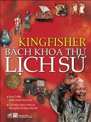 Bách khoa thư lịch sử Kingfisher - Nhiều tác giả