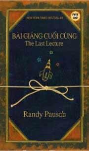 Bài Giảng Cuối Cùng - The Last Lecture