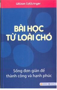 Bài học từ loài chó - Willam Cottringer