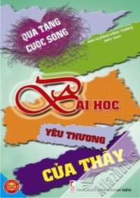 Bài học yêu thương của thầy - Mai Hương & Vĩnh Thắng