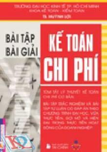 Bài tập Bài giải Kế toán chi Phí