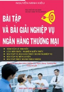 Bài tập bài giải nghiệp vụ ngân hàng Thương Mại