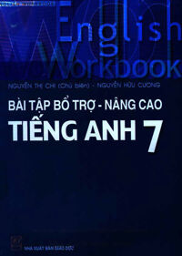 Bài tập bổ trợ tiếng Anh 7  Quyển 1