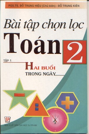 Bài tập chọn lọc Toán 2 Tập 1