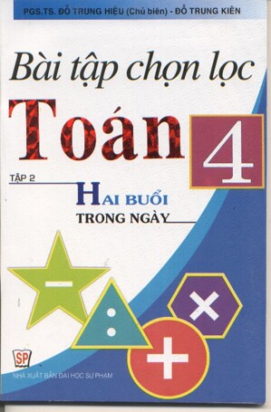 Bài tập chọn lọc Toán 4 Tập 2