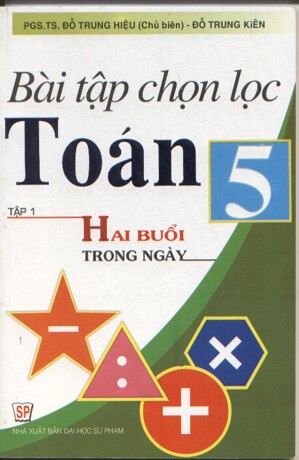 Bài tập chọn lọc Toán 5 Tập 1