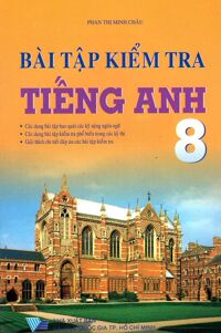 Bài Tập Kiểm Tra Tiếng Anh Lớp 8