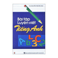 Bài tập luyện viết Tiếng Anh