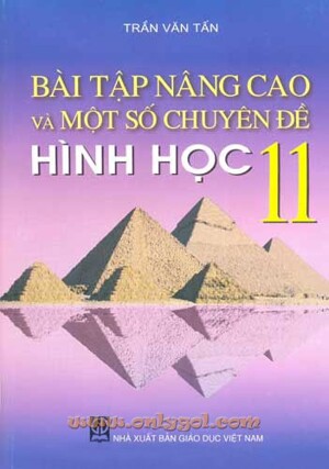 Bài Tập Nâng Cao Và Một Số Chuyên Đề Hình Học 11