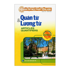 Bài Tập Ngữ Pháp Tiếng Anh - Quán Từ Và Lượng Từ