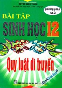 Bài tập sinh học 12 - quy luật di truyền