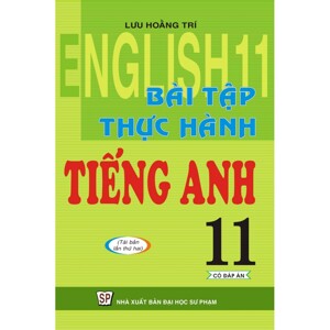 Bài Tập thực hành tiếng anh 11