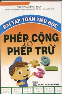 Bài tập toán tiểu học - Phép cộng và phép trừ