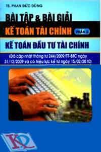 Bài Tập Và Bài Giải Kế Toán Tài Chính - Phần 3: Kế Toán Đầu Tư Tài Chính