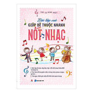 Bài tập vui giúp bé thuộc nhanh nốt nhạc