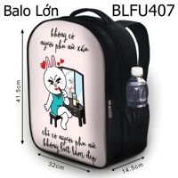 Balo in hình Không có người phụ nữ xấu BLFU407 size lớn