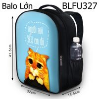 Balo in hình Người nói yêu em đi BLFU327 size lớn