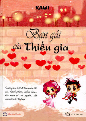 Bạn gái của thiếu gia - Kawi