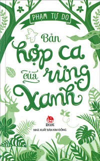 Bản hợp ca của rừng xanh