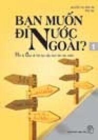 BẠN MUỐN ĐI NƯỚC NGOÀI 01?