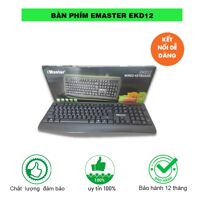 Bàn phím - Keyboard Emaster EKD-12