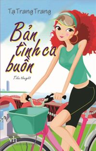 Bản tình ca buồn - Tạ Trang Trang