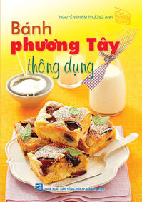 Bánh Phương Tây Thông Dụng